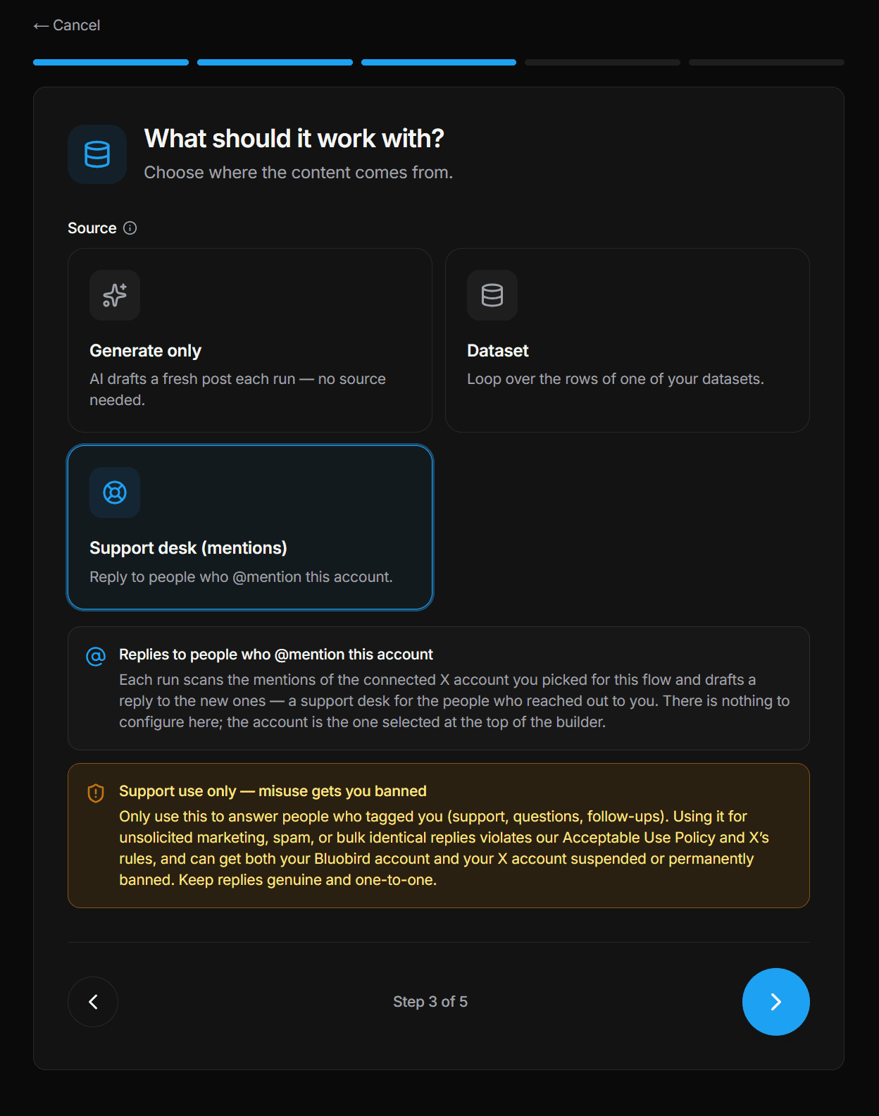 New workflow — the Support desk (mentions) source, with the support-only notice and misuse warning